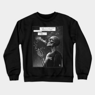 Live in the Present Crewneck Sweatshirt